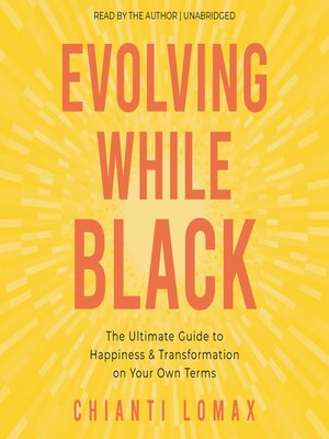 cover image of Evolving While Black